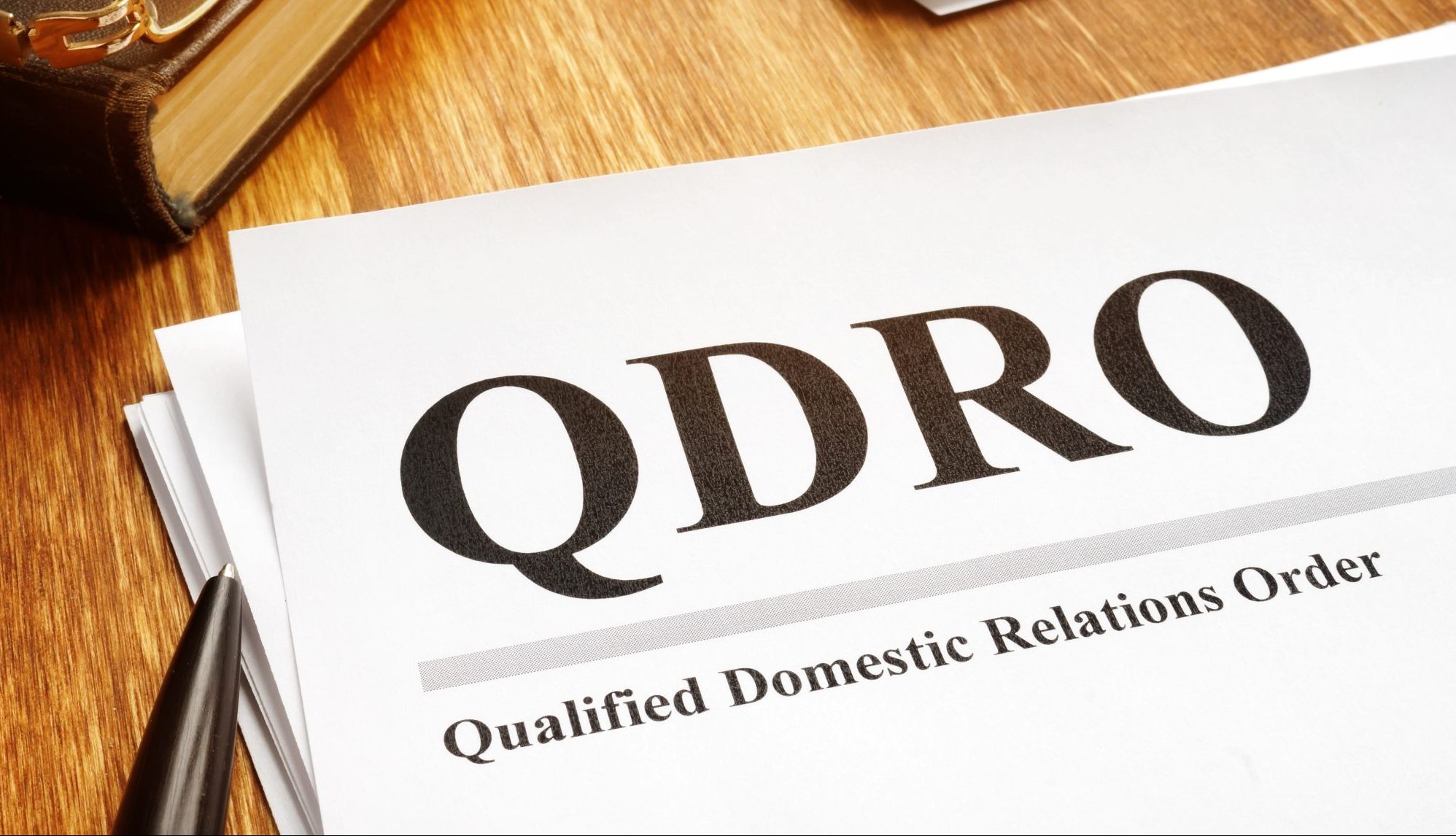 What is a Qualified Domestic Relations Order (QDRO)?